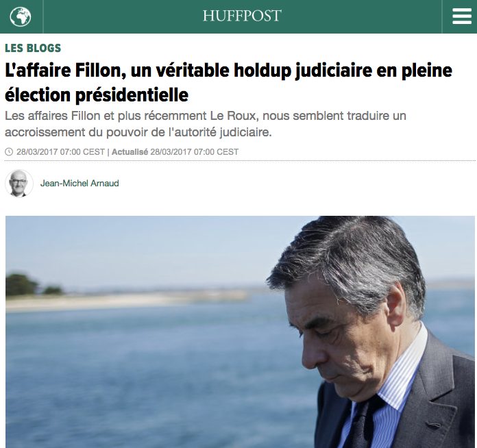 L’affaire Fillon, un véritable holdup judiciaire en pleine élection présidentielle