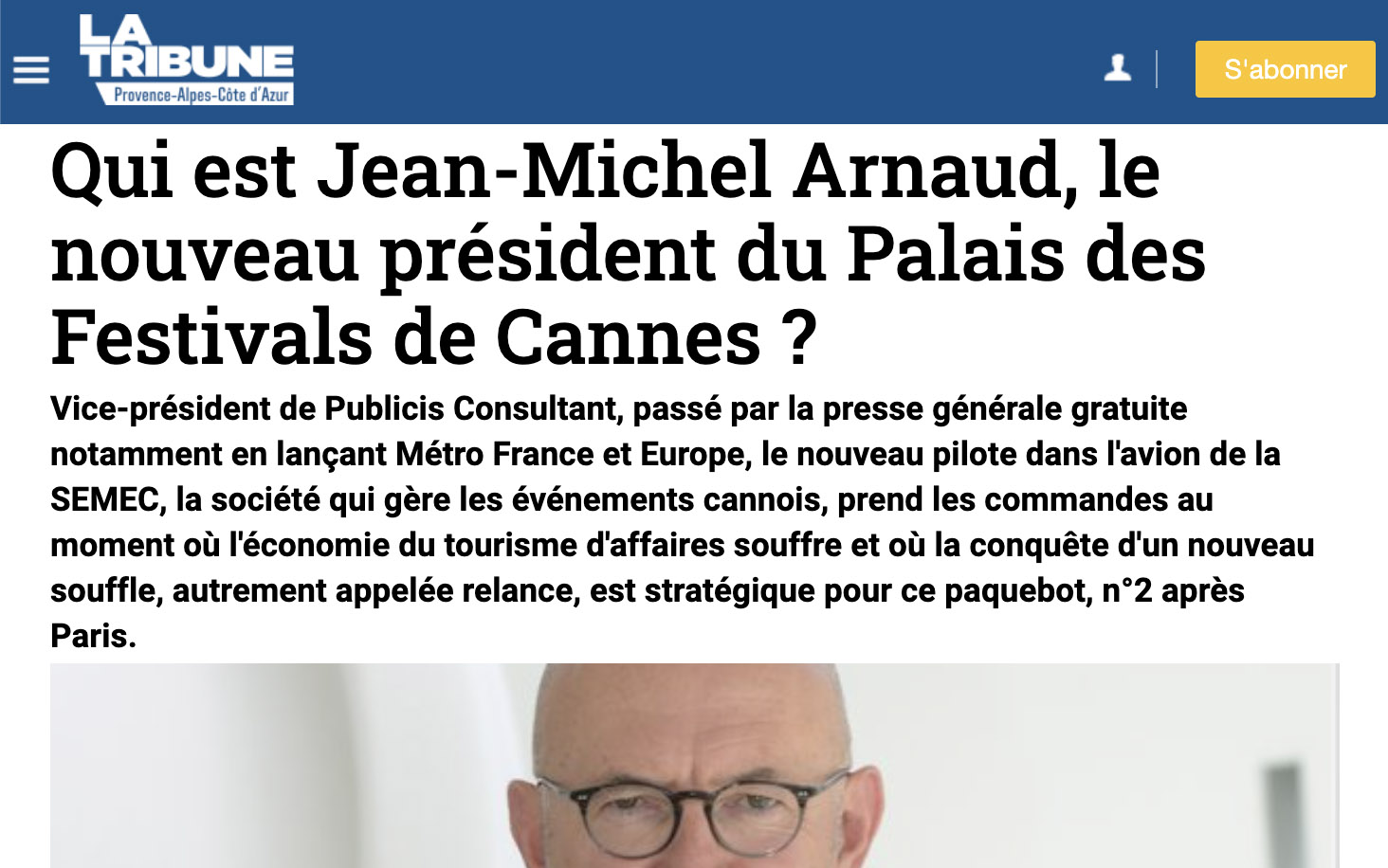 Qui est Jean-Michel Arnaud, le nouveau président du Palais des Festivals de Cannes ?