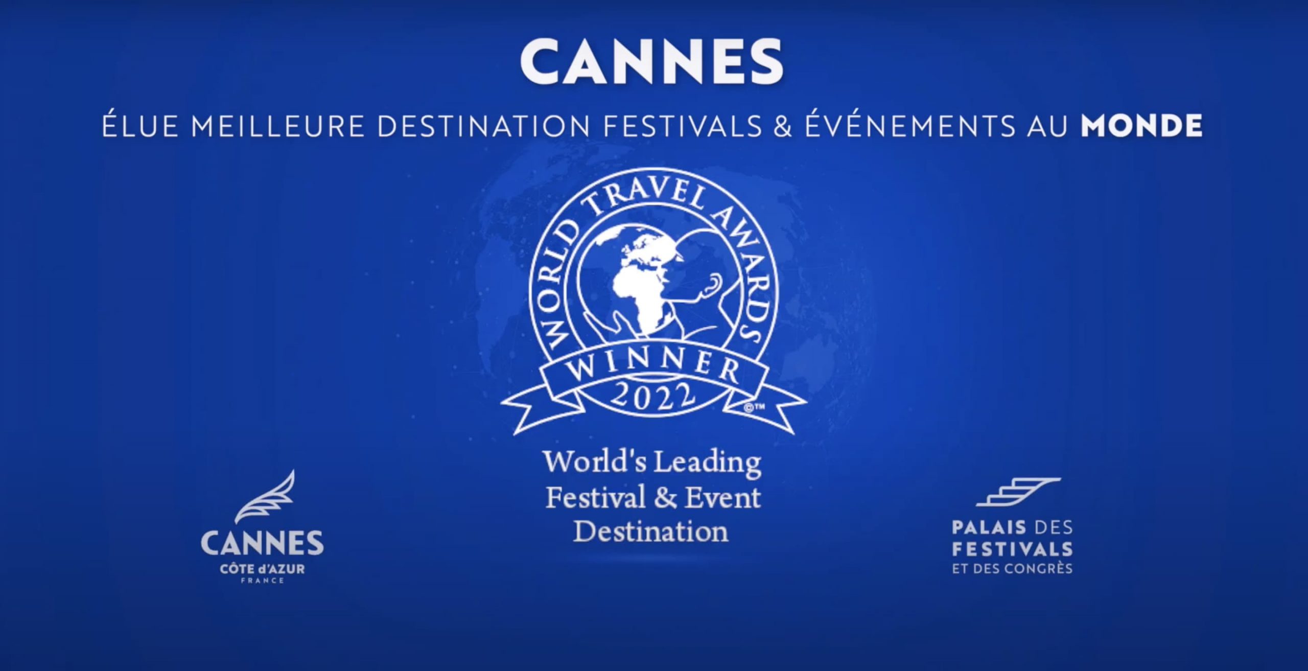 WTA 2022 – Cannes élue « Meilleure destination au monde pour les Festivals et Événements »