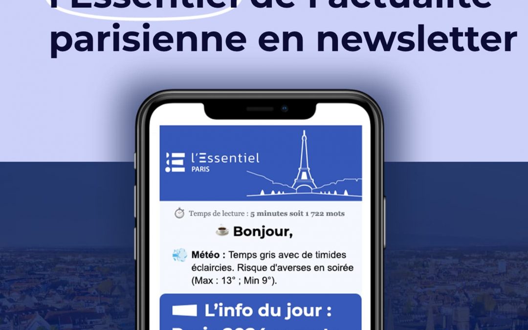 Lancement de L’essentiel Paris 🚀