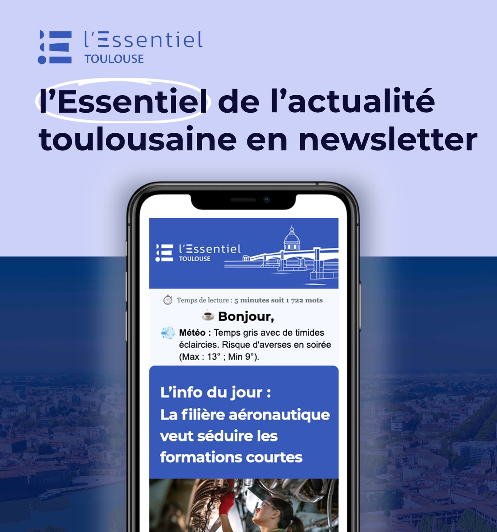 Lancement de L’essentiel Toulouse 🚀