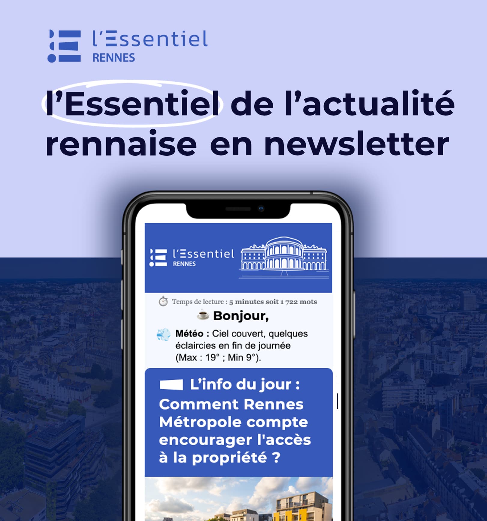 Lancement de L’essentiel Rennes 🚀